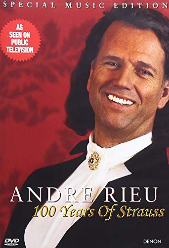 Andre Rieu  100 Years Of Strauss