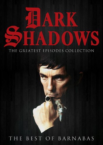 Dark Shadows Best Of Barnabas
