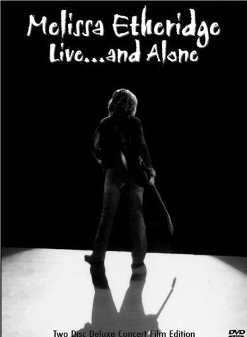 Melissa Etheridge  Live And Alone  Deluxe Edition