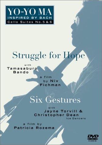 Yo-Yo Ma - Inspired By Bach Vol. 3, Struggle For Hope / Six Gestures Cello Suites 5 & 6