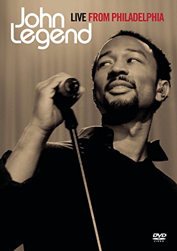 John Legend Live From Philadelphia