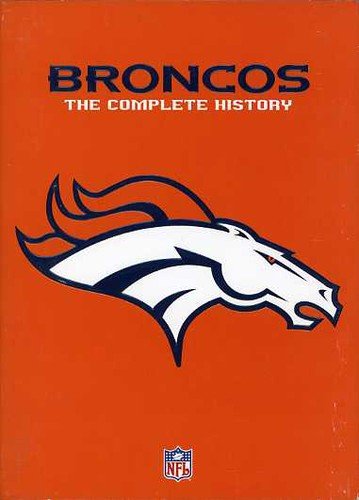 Denver Broncos The Complete History