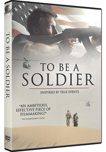 To Be A Soldier