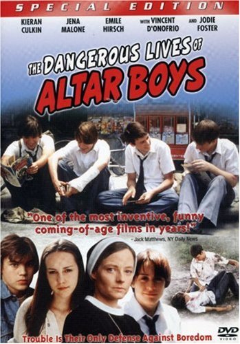The Dangerous Lives Of Altar Boys Special Edition