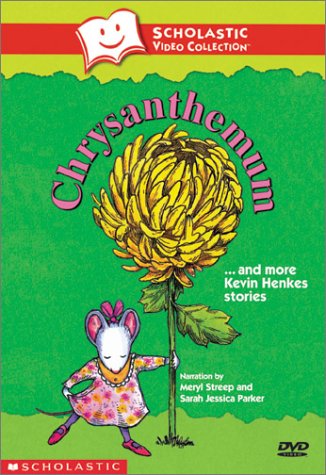 Chrysanthemum And More Kevin Henkes Stories Scholastic Video Collection