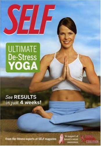 Self - Ultimate De-Stress Yoga - Video NTSC Region 1 USA Digital Versatile Disc