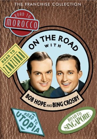 On The Road With Bob Hope And Bing Crosby Collection Road To Singaporeroad To Zanzibarroad To Moroccoroad To Utopia