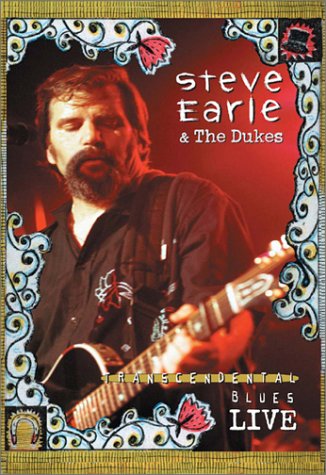 Steve Earle The Dukes Transcendental Blues Live - Video Vid NTSC Region 1