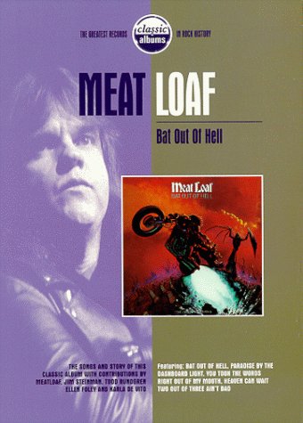 Classic Albums Meat Loaf Bat Out Of Hell