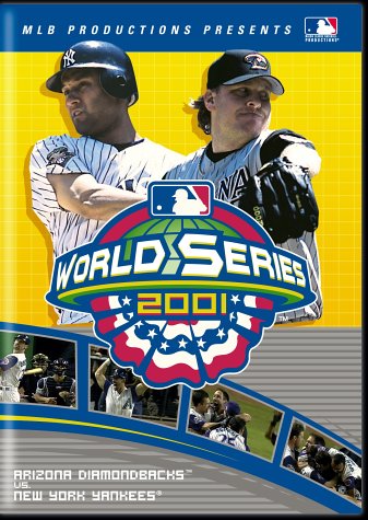 2001 World Series Arizona Diamondbacks Vs New York Yankees
