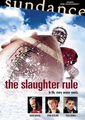 The Slaughter Rule - Video Vid NTSC Region 1 USA Disk Digital Versatile Disc