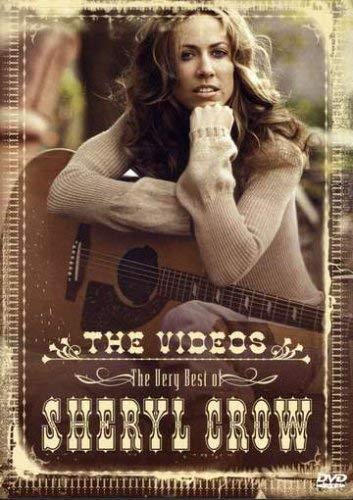 The Very Best Of Sheryl Crow The Videos