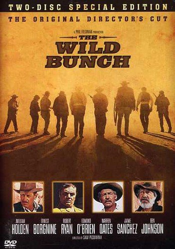 The Wild Bunch The Original Directors Cut Special Edition
