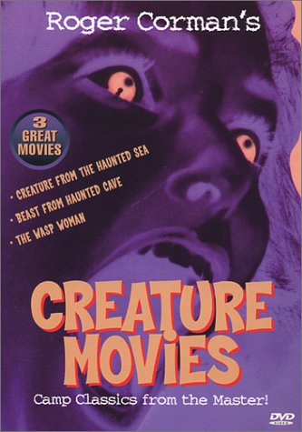 Classic Creature Movies I - Roger Corman Creature From The Haunted Sea / Beast From Haunted Cave / The Wasp Woman
