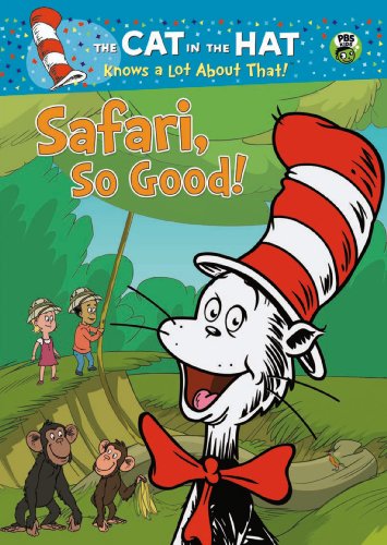 Cat In The Hat Knows A Lot About That! Safari So Good