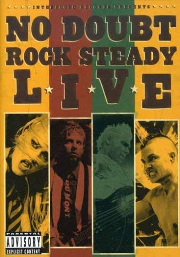 No Doubt Rock Steady Live