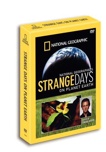 National Geographics Strange Days On Planet Earth