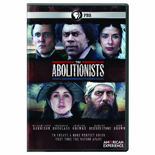 American Experience The Abolitionists