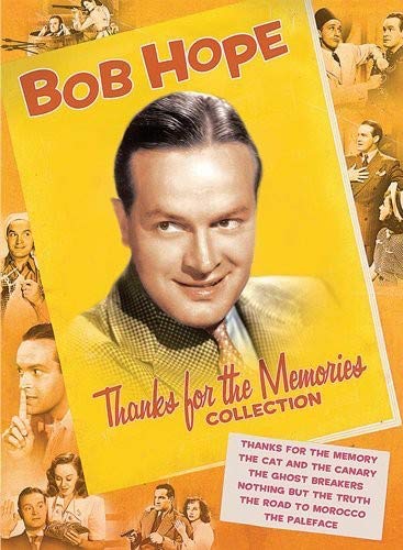 Bob Hope Thanks For The Memories Collection Thanks For The Memory The Cat And The Canary The Ghost Breakers Nothing But The Truth The Road To Morocco The Paleface