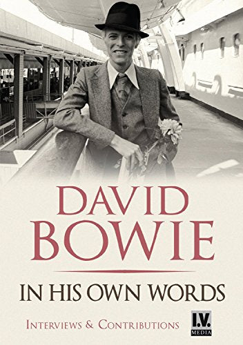 David Bowie - In His Own Words
