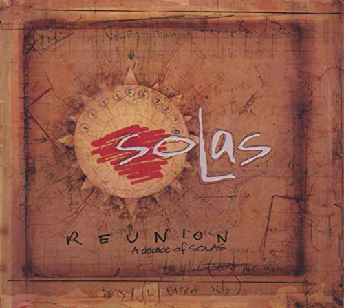 Reunion A Decade Of Solas With Bonus