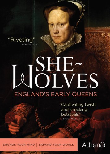 Shewolves Englands Early Queens