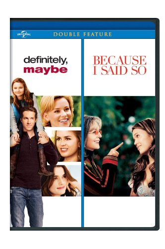 Definitely Maybe Because I Said So Double Feature