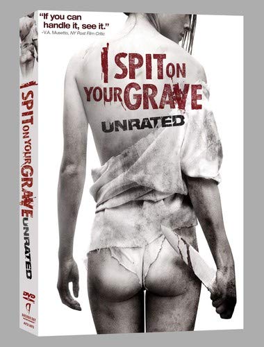 I Spit On Your Grave Unrated