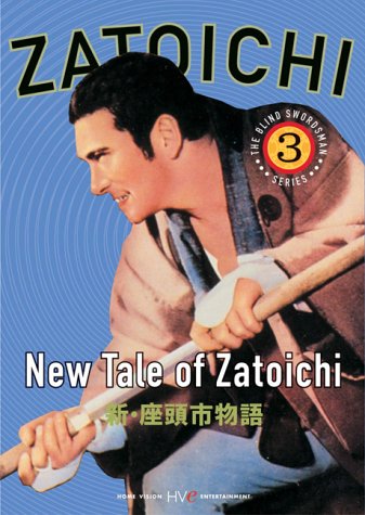 Zatoichi The Blind Swordsman Vol 3 New Tale Of Zatoichi