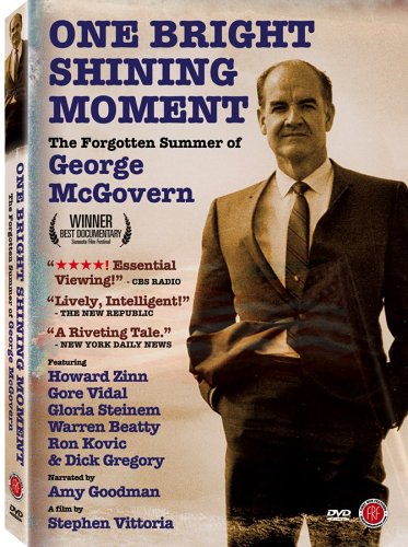 One Bright Shining Moment The Forgotten Summer Of George Mcgovern - Video NTSC