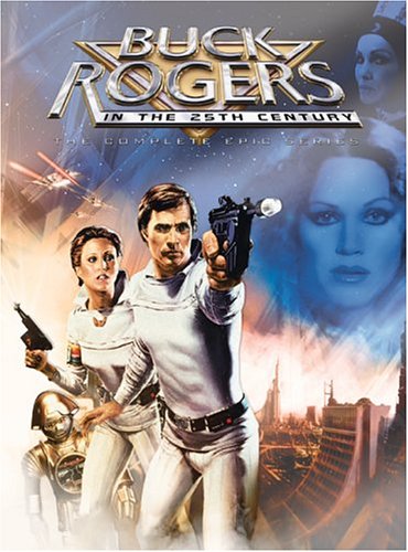 Buck Rogers In The 25Th Century The Complete Epic Series