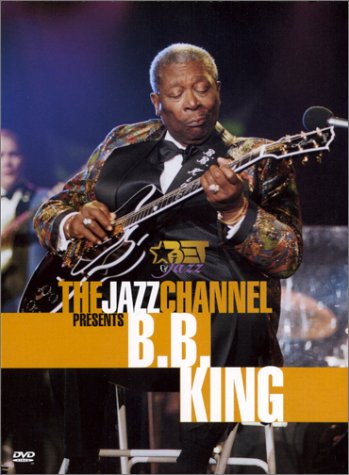 The Jazz Channel Presents B.B. King Bet On Jazz