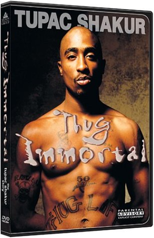 Thug Immortal The Tupac Shakur Story