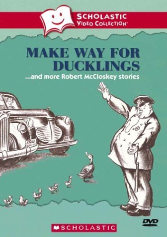 Make Way For Ducklings And More Robert Mccloskey Stories Scholastic Video Collection