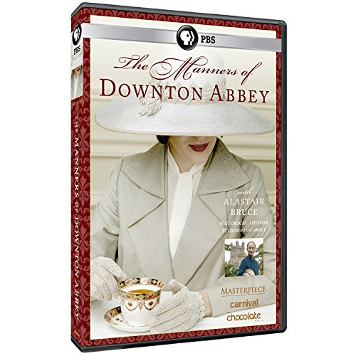 Masterpiece The Manners Of Downton Abbey