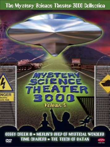 The Mystery Science Theater 3000 Collection Volume 5 Boggy Creek Ii Merlins Shop Of Mystical Wonders Time Chasers The Touch Of Satan