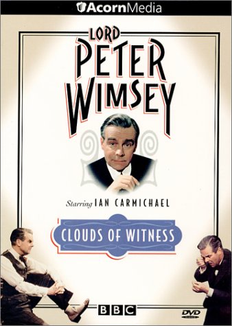 Lord Peter Wimsey Clouds Of Witness - Video NTSC Region 1 Digital Versatile Disc