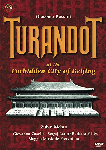 Puccini Turandot At The Forbidden City Of Beijing Mehta Casolla Larin Frittoli Maggio Musicale Fiorentino