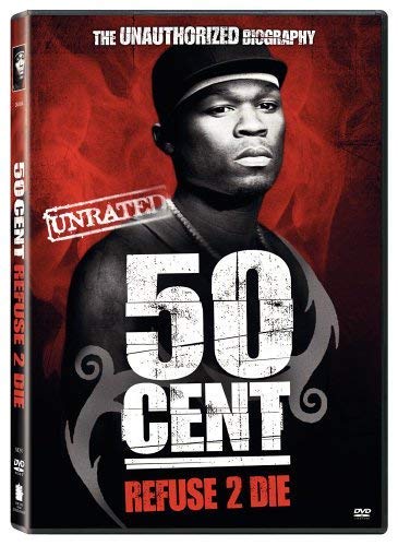 50 Cent Refuse To Die Unrated Edition