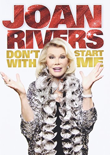 Joan Rivers Dont Start With Me