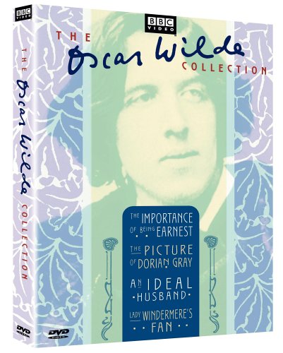 The Oscar Wilde Collection The Importance Of Being Earnest The Picture Of Dorian Gray An Ideal Husband Lady Windermeres Fan