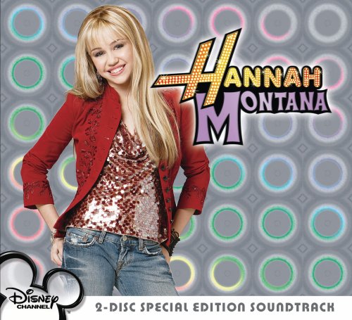 Hannah Montana 2-Disc Special Edition Soundtrack