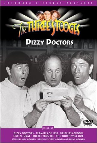 Three Stooges - Dizzy Doctors