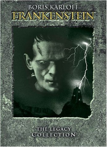 Frankenstein The Legacy Collection Frankenstein The Bride Of Frankenstein Son Of Frankenstein The Ghost Of Frankenstein House Of Frankenstein