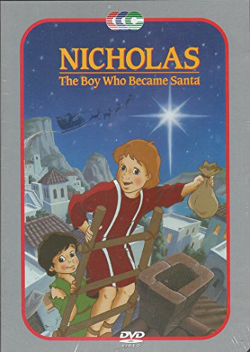 Nicholas The Boy Who Became Santa