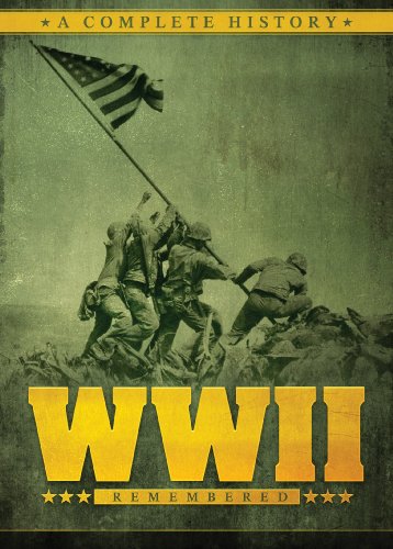 Wwii Remembered A Complete History