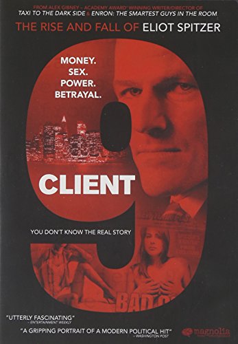 Client 9 Rise And Fall Of Eliot Spitzer