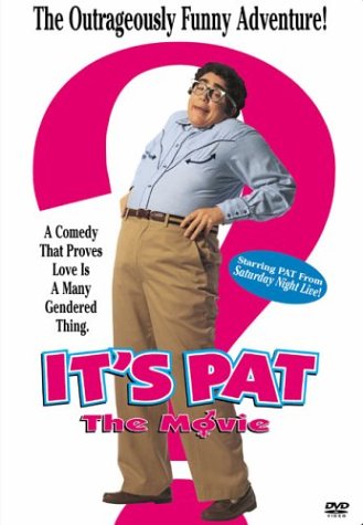 Its Pat The Movie