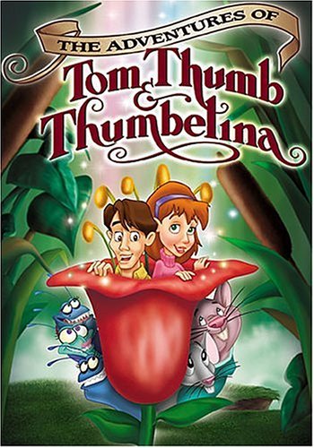 The Adventures Of Tom Thumb Thumbelina