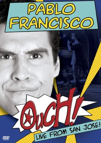 Pablo Francisco Ouch Live From San Jose - Video Region 1 Digital Versatile Disc